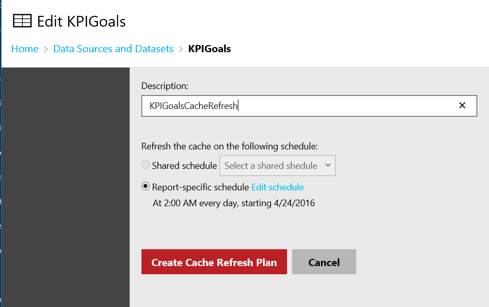 Schedule KPI Refresh in SSRS 2016