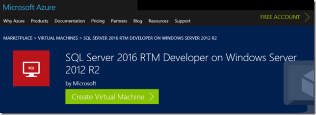 Announcing SQL Server 2016 Developer image in the Azure Gallery