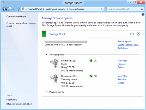 Options for managing Storage Spaces: Rename pool, Create a storage space, Add drives; Options for individual spaces: View files, Rename, Delete