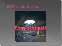 foreclosed