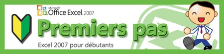 Excel 2007 pour débutants