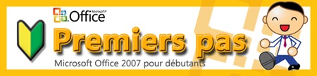 Premiers Pas avec Office 2007