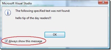 A Find message box with a Always show this message