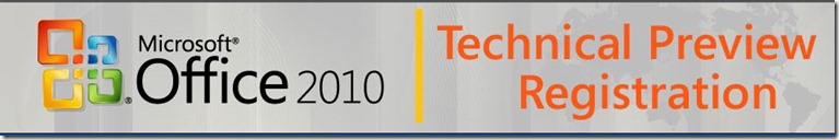 Office 2010 Technical Preview