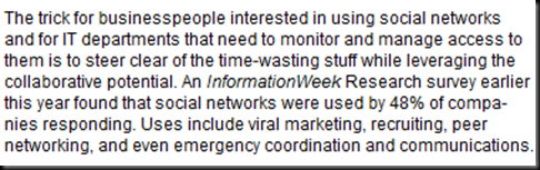 Sitat fra Informationweek artikkel. Link nederst